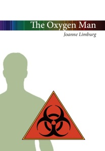 Bookcover of Joanned Limburg's The Oxygen Man