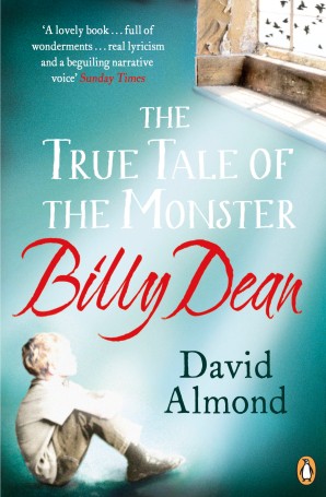 The True Tale of the Monster Billy Dean Book Cover